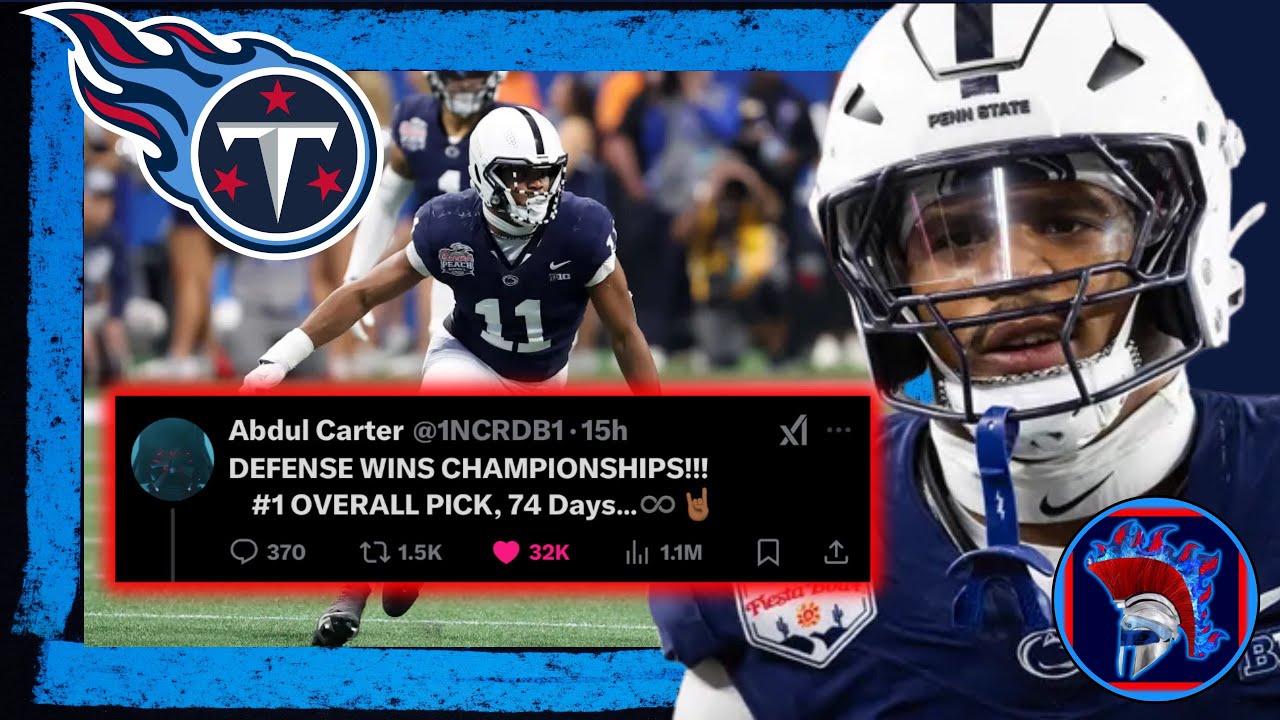 ABDUL CARTER Tells TENNESSEE TITANS To DRAFT HIM! “DEFENSE WINS CHAMPIONSHIPS!”