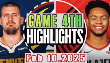 Denver Nuggets Vs Portland Trail Blazers Game 4th Highlights Feb 10,2025 NBA Season 2024-25