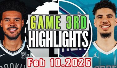 Brooklyn Nets Vs Charlotte Hornets Game 3rd Highlights Feb 10,2025 NBA Season 2024-25