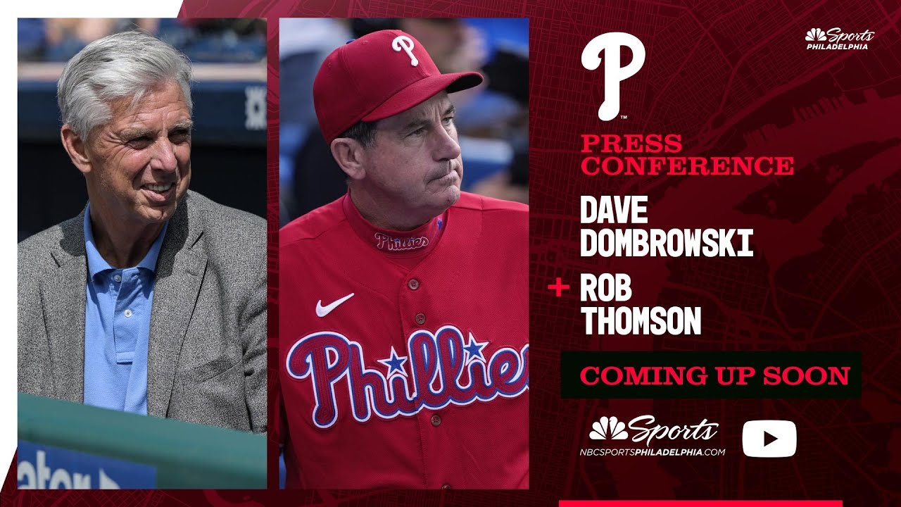 Phillies Spring traning press conference with Dave Dombrowski & Rob Thomson | Today at 11:45a