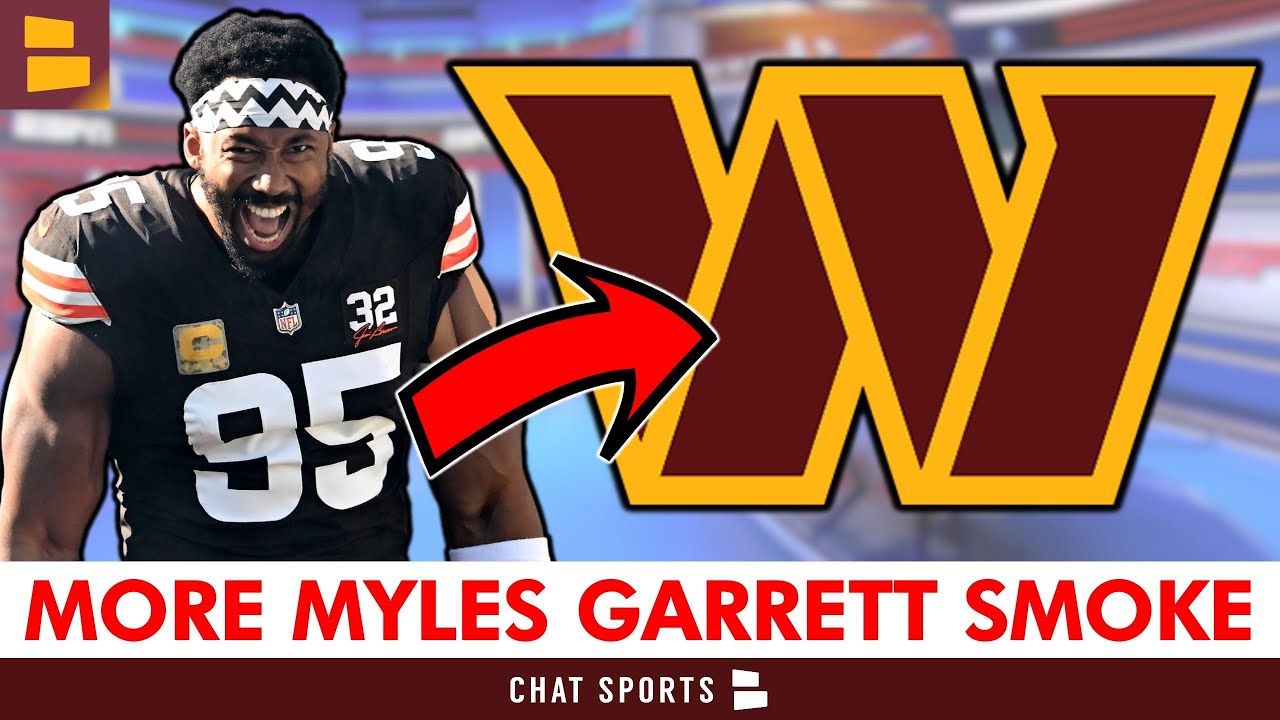 Commanders Trade Rumors: ESPN Says It’s ‘OBVIOUS’ Myles Garrett Will Be Traded To The Commanders