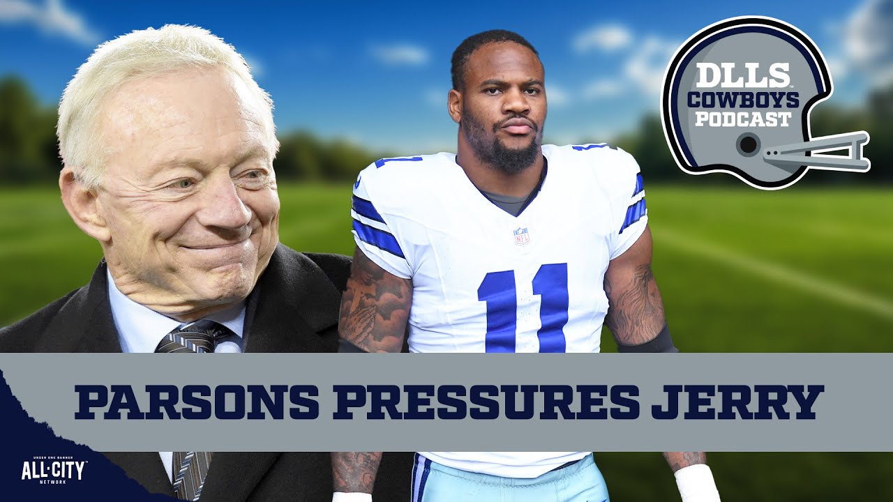 Micah Parsons continues to put PRESSURE on the Dallas Cowboys, Jerry Jones