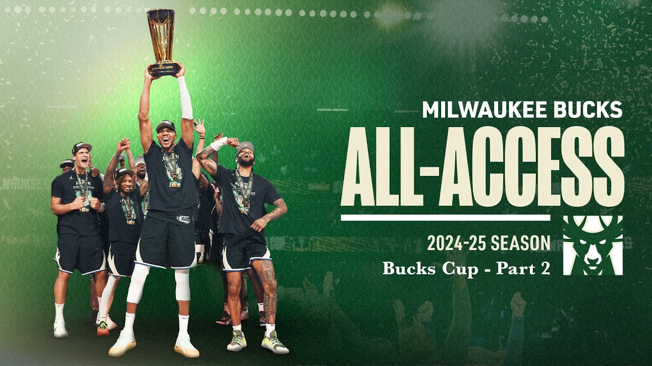All-Access: 2024-25 - Bucks Cup: Part 2
