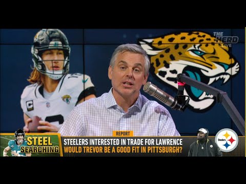 THE HERD | Colin Cowherd EXCITED, Pittsburgh Steelers May TRADE For Trevor Lawrence | NFL