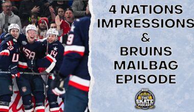 4 Nations Impressions; Bruins Mailbag | The Skate Pod, Ep. 401