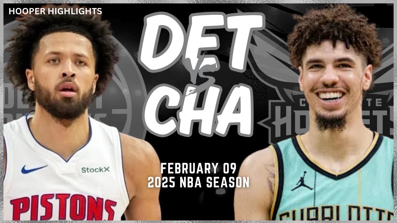 Detroit Pistons vs Charlotte Hornets Full Game Highlights | Feb 9 | 2025 NBA Season