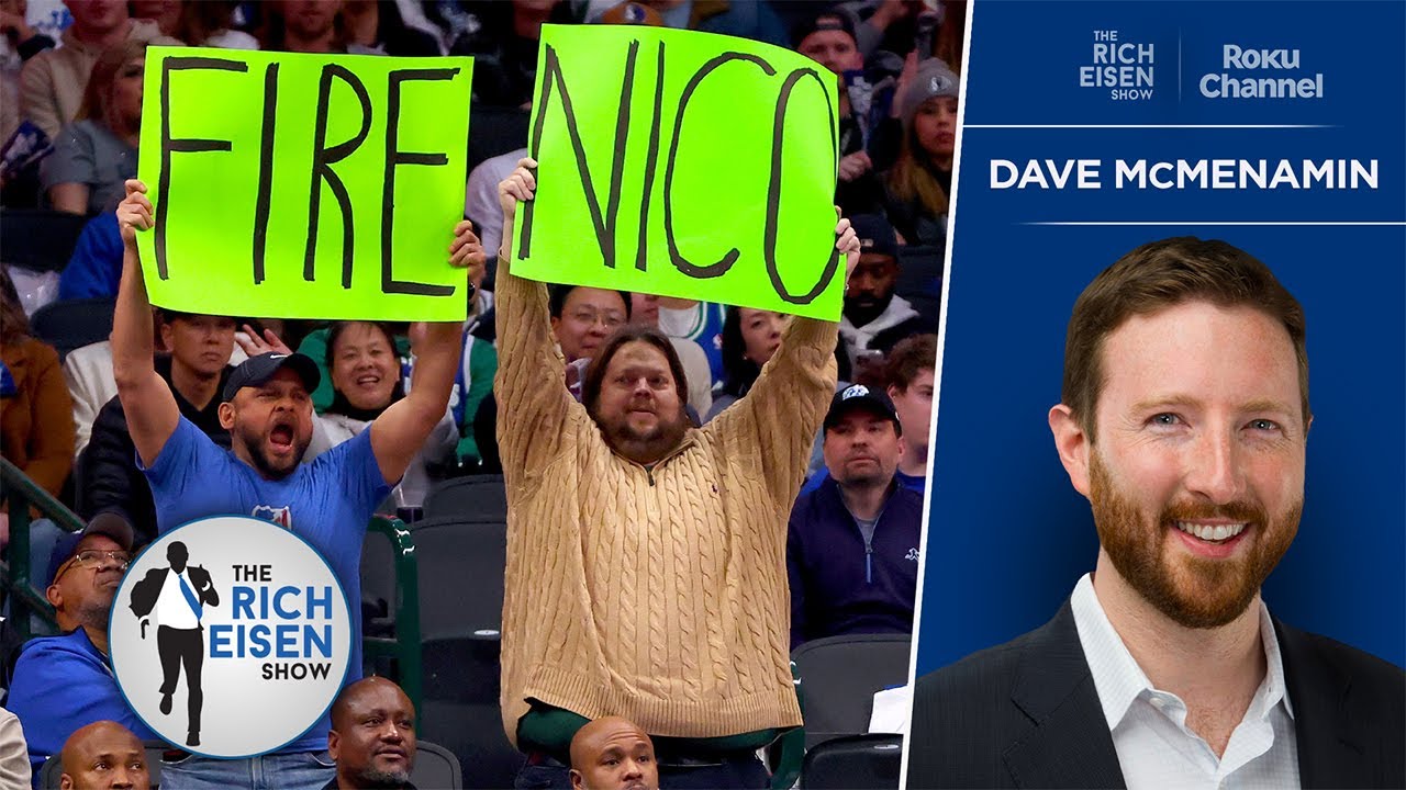 Dave McMenamin: Things Could Get Uglier for Mavs & Fans in Luka Trade Fallout | The Rich Eisen Show