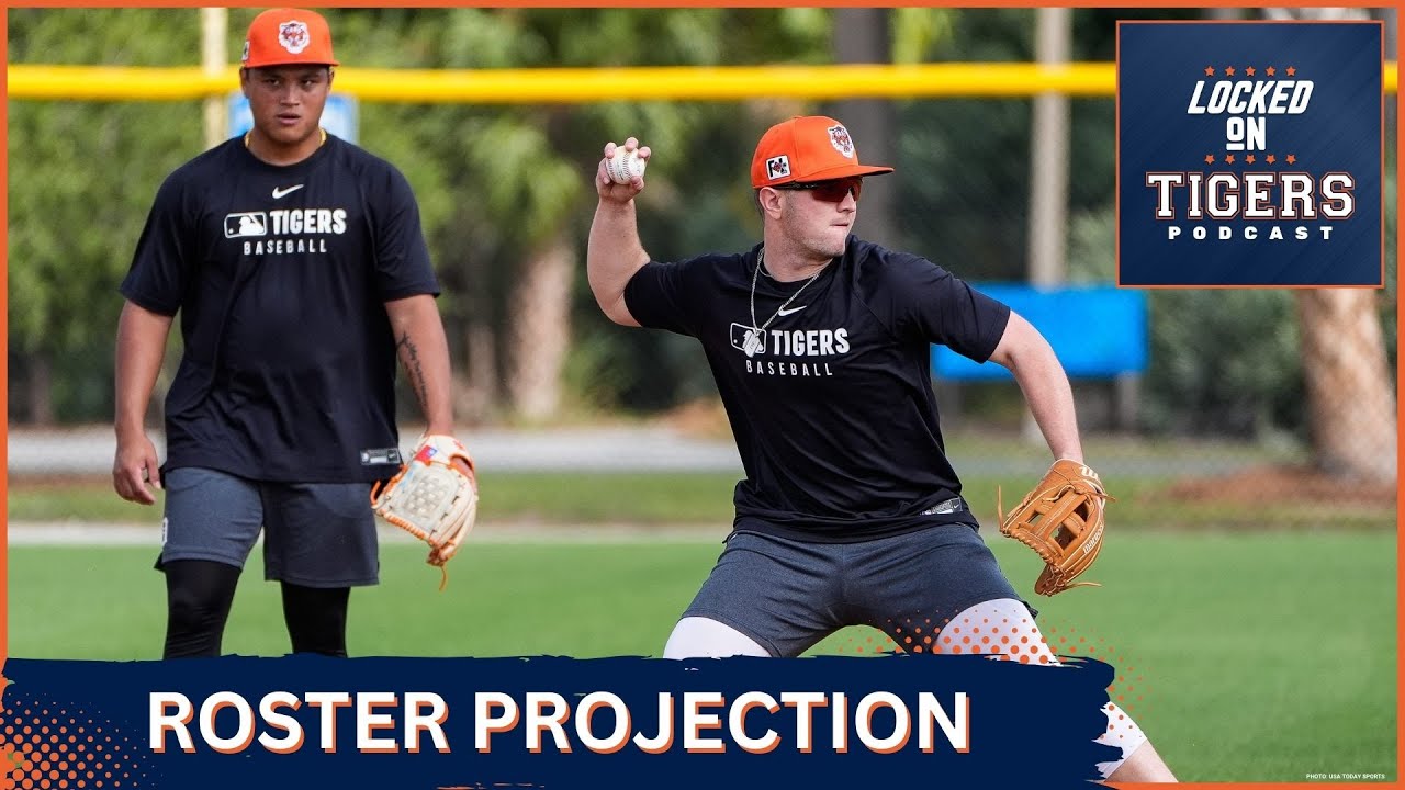Detroit Tigers Roster Projection #1!