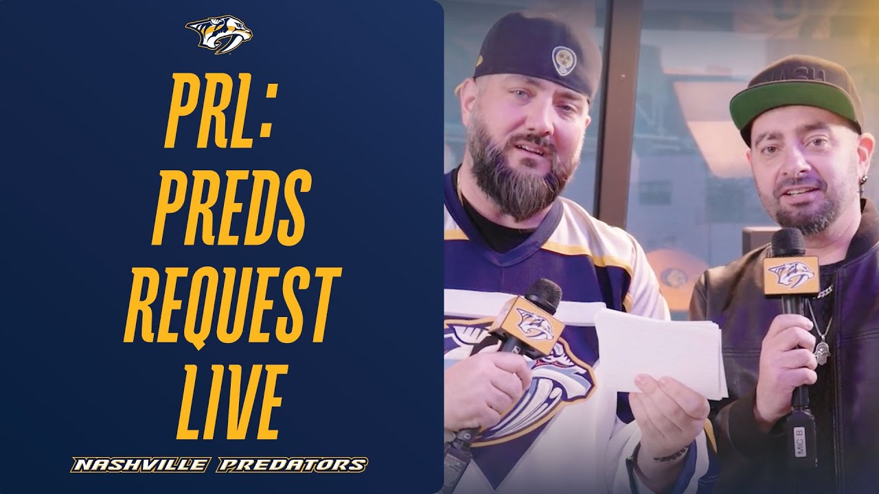 PRL: Preds Request Live | Nashville Predators