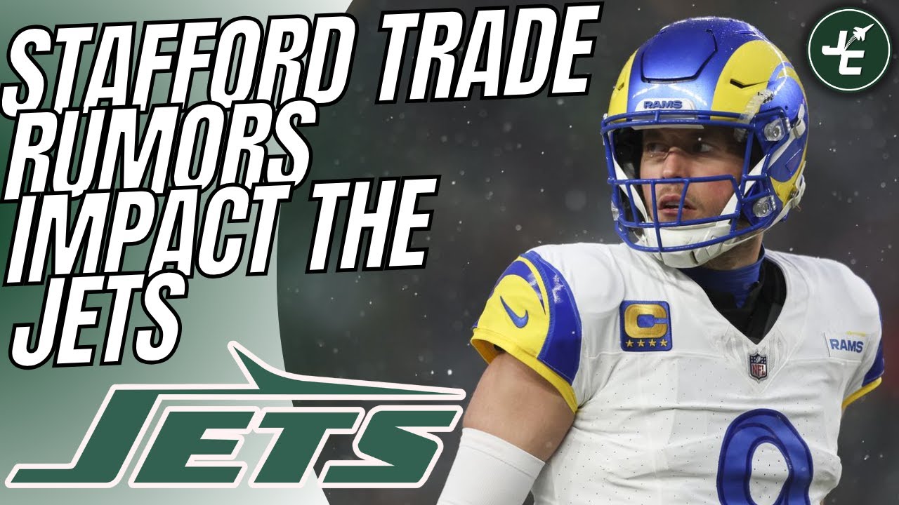 How A Potential Matt Stafford Trade IMPACTS The New York Jets