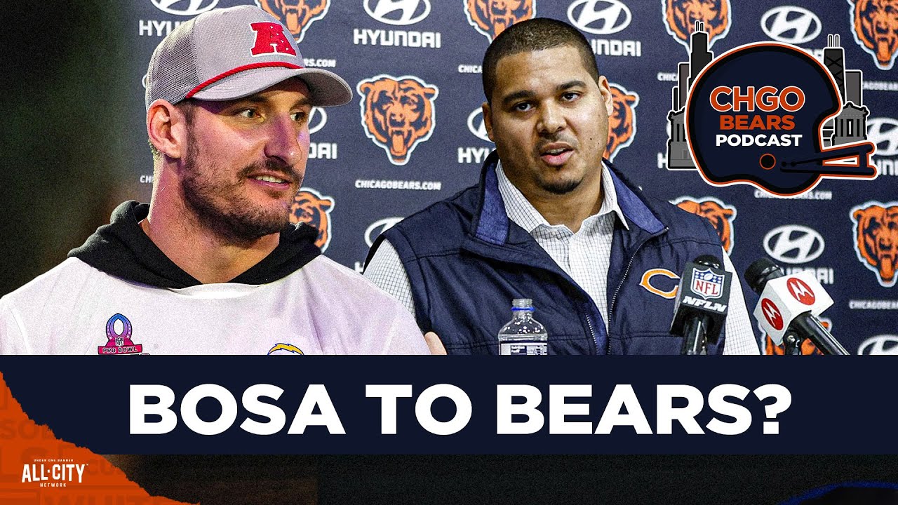 Is Joey Bosa a TOP target for Ryan Poles and the Chicago Bears? | CHGO Bears Podcast