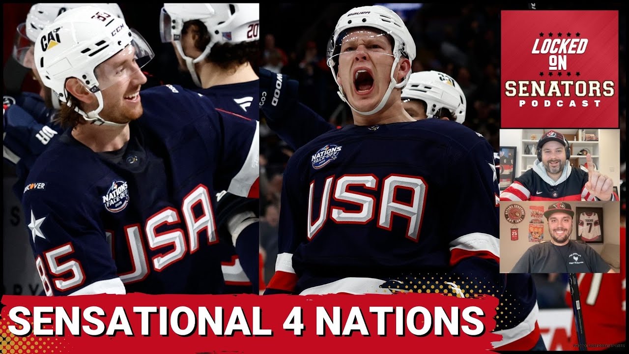 Canada Owns Hockey, Senators Excel At 4 Nations + Sens vs Habs Preview