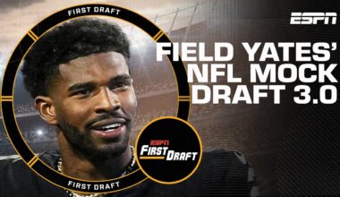 🚨FIELD YATES' NFL MOCK DRAFT 3.0!🚨 Top-10 breakdown with Mel Kiper | First Draft 🏈