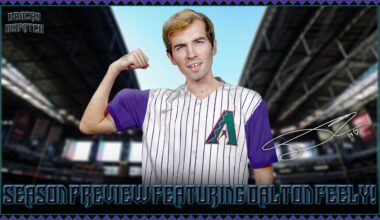 Arizona Diamondbacks Season Preview feat. Dalton Feely!