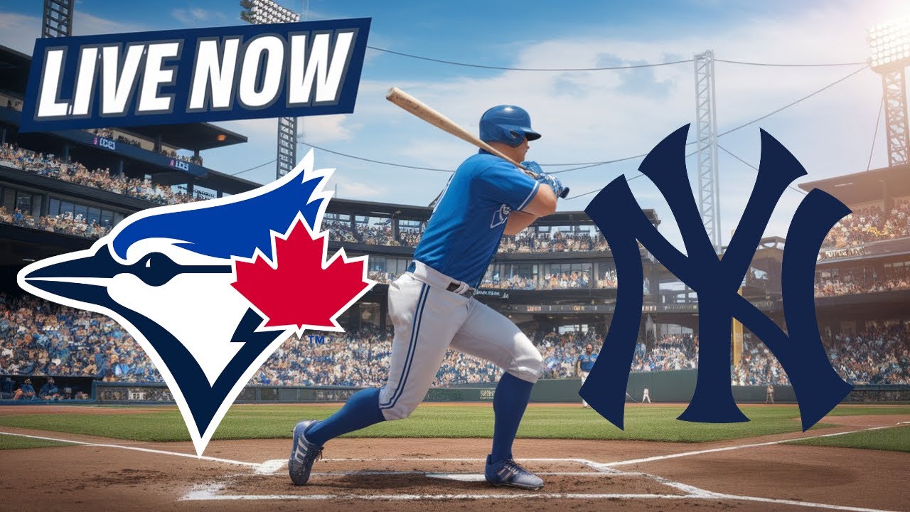 Toronto Blue Jays vs New York Yankees Live Match | MLB Men's Baseball Live 2025