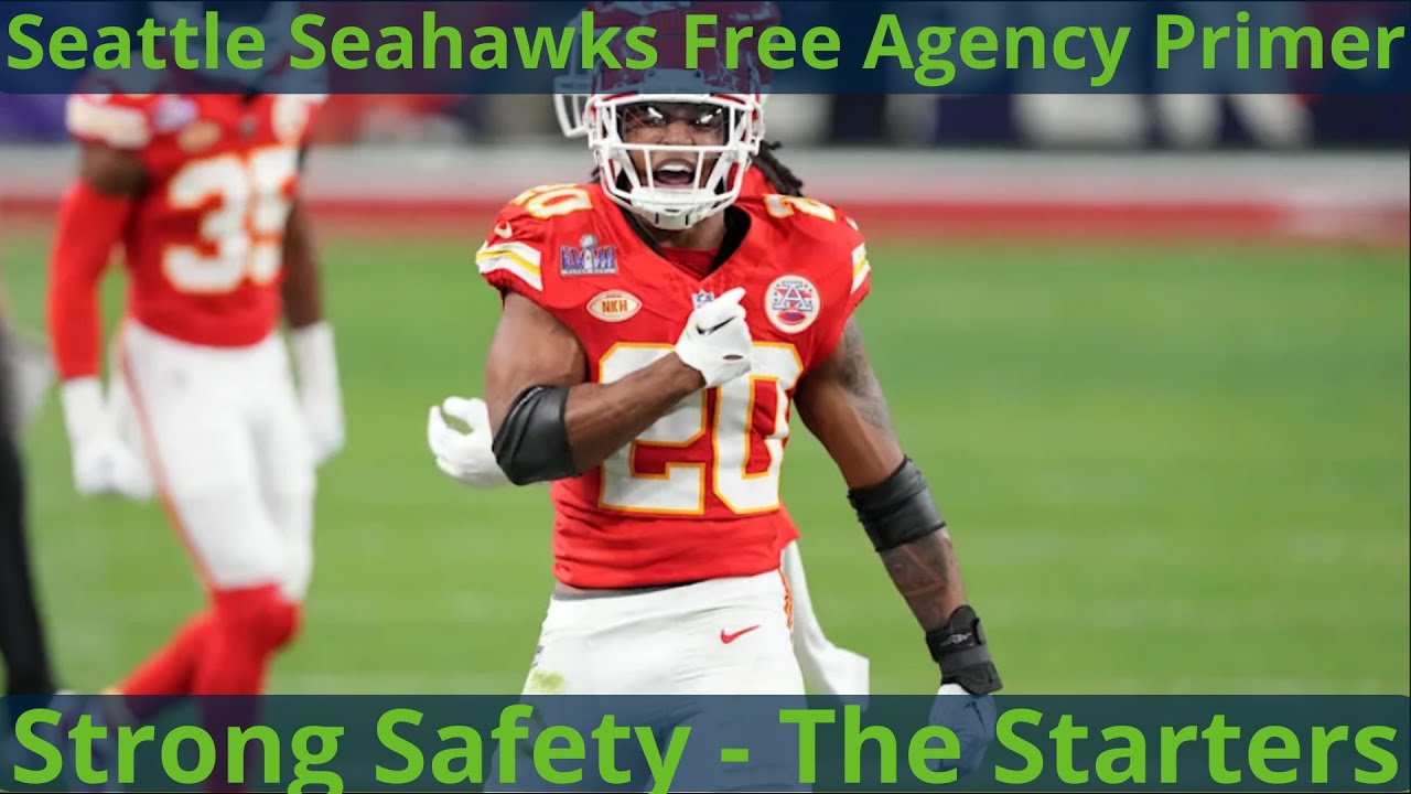 Seattle Seahawks Free Agency Primer: Strong Safeties (The Starters)