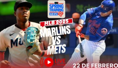 🔴 METS DE NUEVA YORK VS MIAMI MARLINS EN VIVO DOMINGO 23 FEBRERO💥SPRING TRAINING 2025