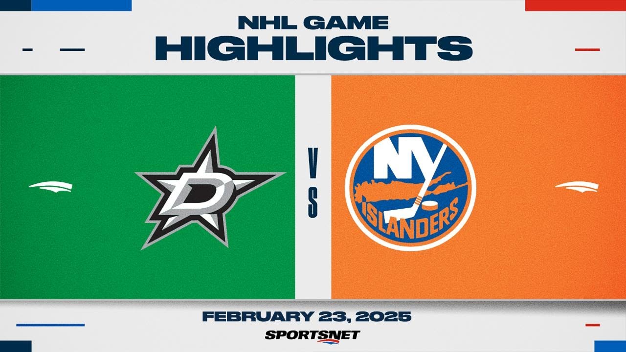 NHL Highlights | Stars vs. Islanders - February 23, 2025