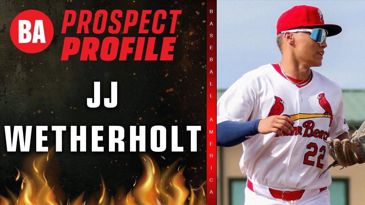Cardinals Top Prospect JJ Wetherholt Profile