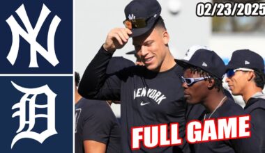 New York Yankees vs Detroit Tigers FULL GAME Highlights (02/23/2025) | MLB Highlights 2025