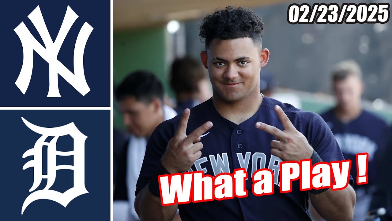 Yankees vs Tigers [Innings 2nd&3rd] Game Highlights (02/23/2025) | MLB Highlights 2025