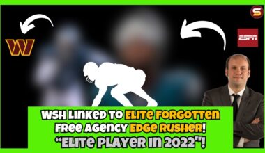 🚨WSH Linked to Elite FORGOTTEN Edge Rusher! "Better Than Ja'marr Chase & George Kittle in 2022"!🤩