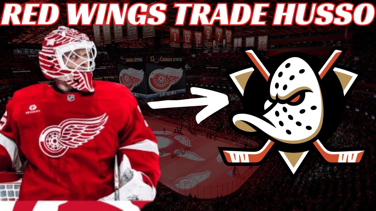 Breaking News: Red Wings Trade Ville Husso to Anaheim Ducks