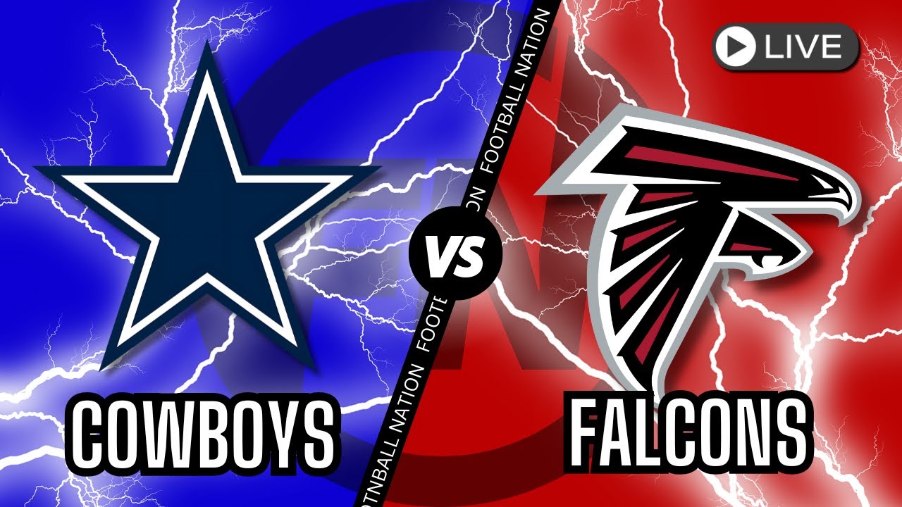 Dallas Cowboys VS Atlanta Falcons - Live Stream 📺
