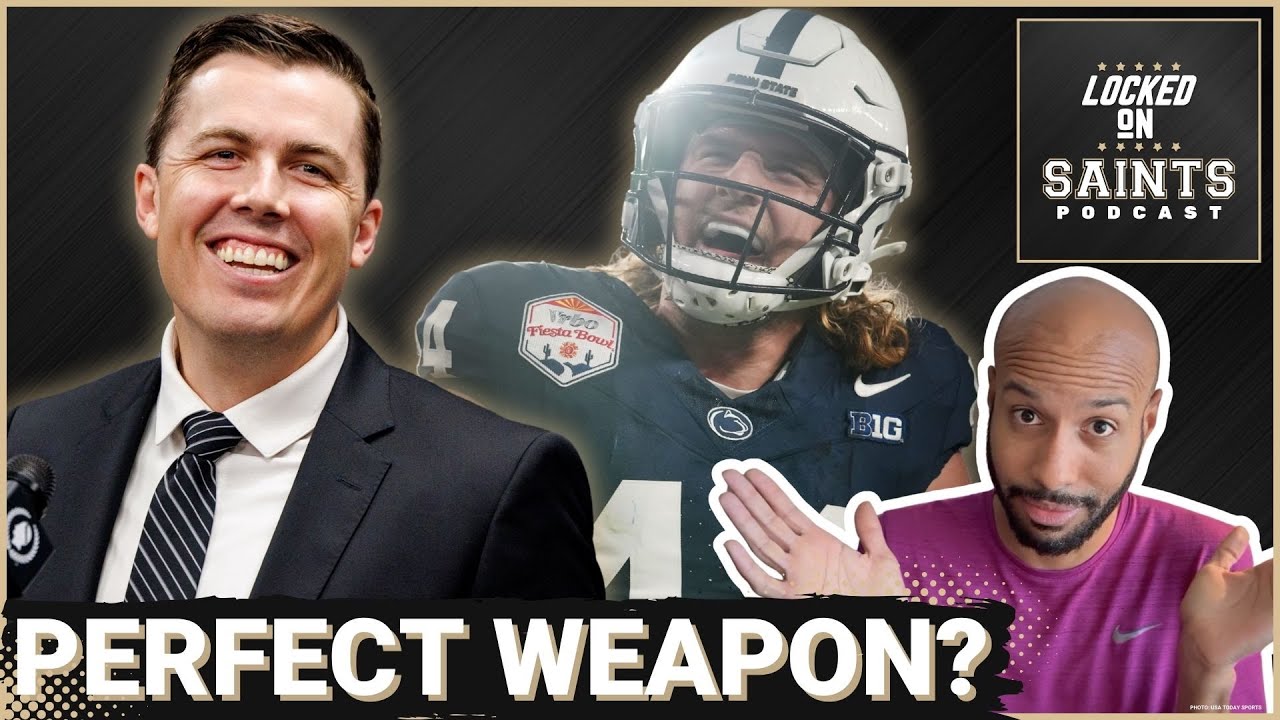 Penn State's Tyler Warren Kellen Moore's PERFECT WEAPON In New Orleans Saints Draft