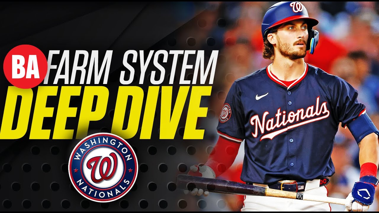 Nationals 2025 MLB Prospects Deep Dive