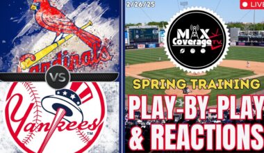 🔴LIVE St. Louis Cardinals vs New York Yankees - Play-By-Play & Reactions (2/26/25)