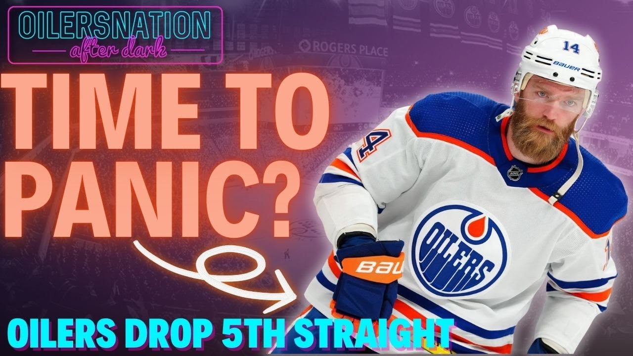 Is it time for the Edmonton Oilers to hit the Panic button? | Oilersnation After Dark