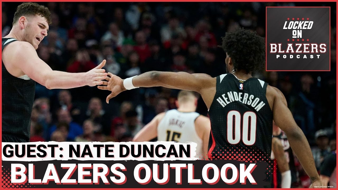 The Trail Blazers Young Core and Portland's Path Forward with Nate Duncan