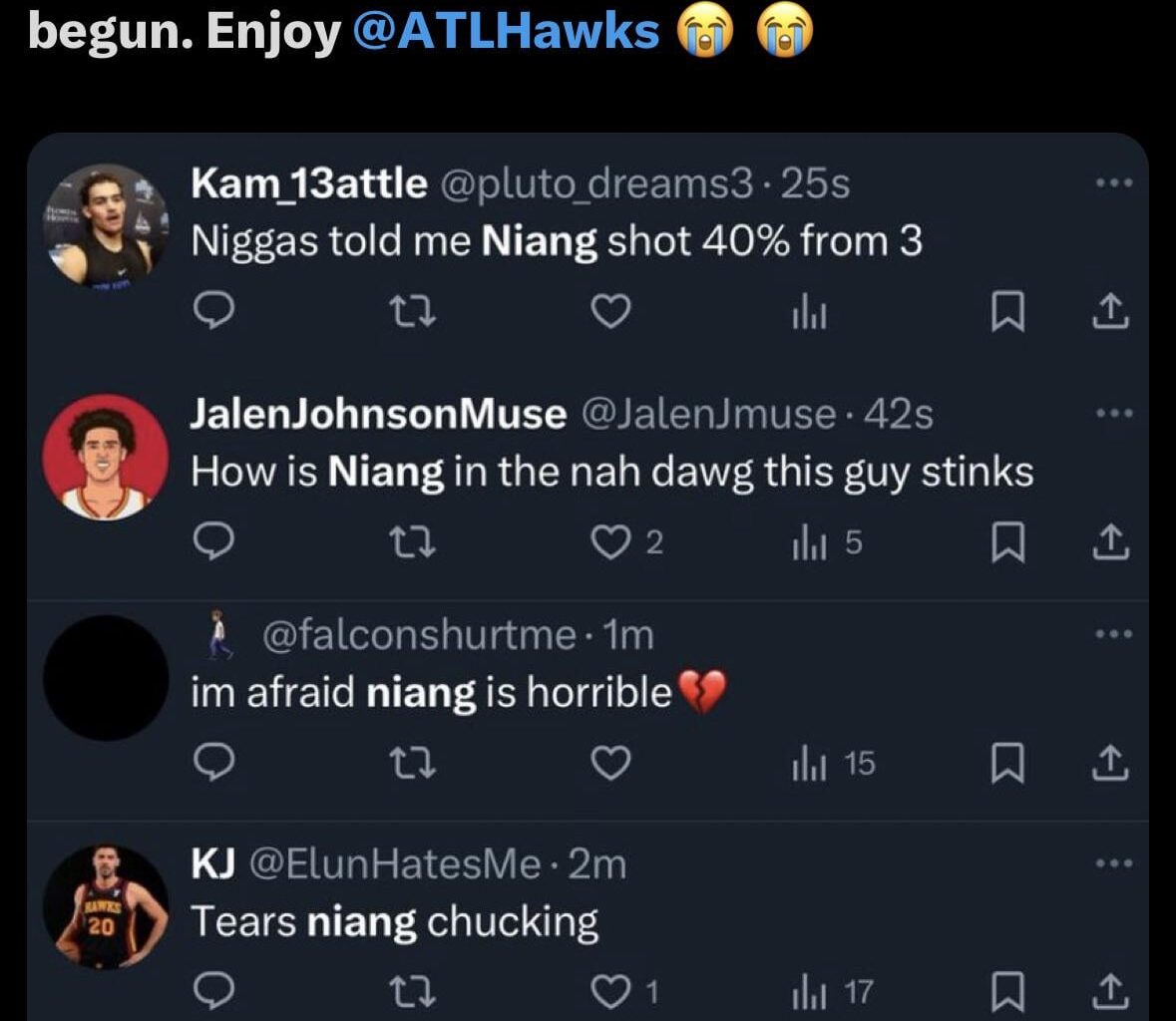 hawks fans seem to enjoy niang already LMFAOOOO