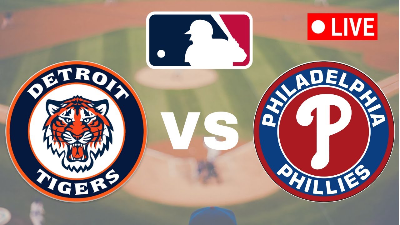 🔴LIVE : Detroit Tigers vs Philadelphia Phillies | MLB Major League 2025 Live Match Score