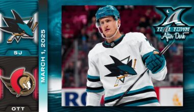 San Jose Sharks @ Ottawa Senators - 3/1/2025 - Teal Town After Dark (Postgame)