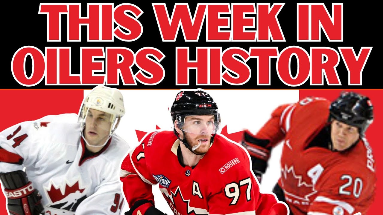 This week in Edmonton Oilers history | Representing Oil Country