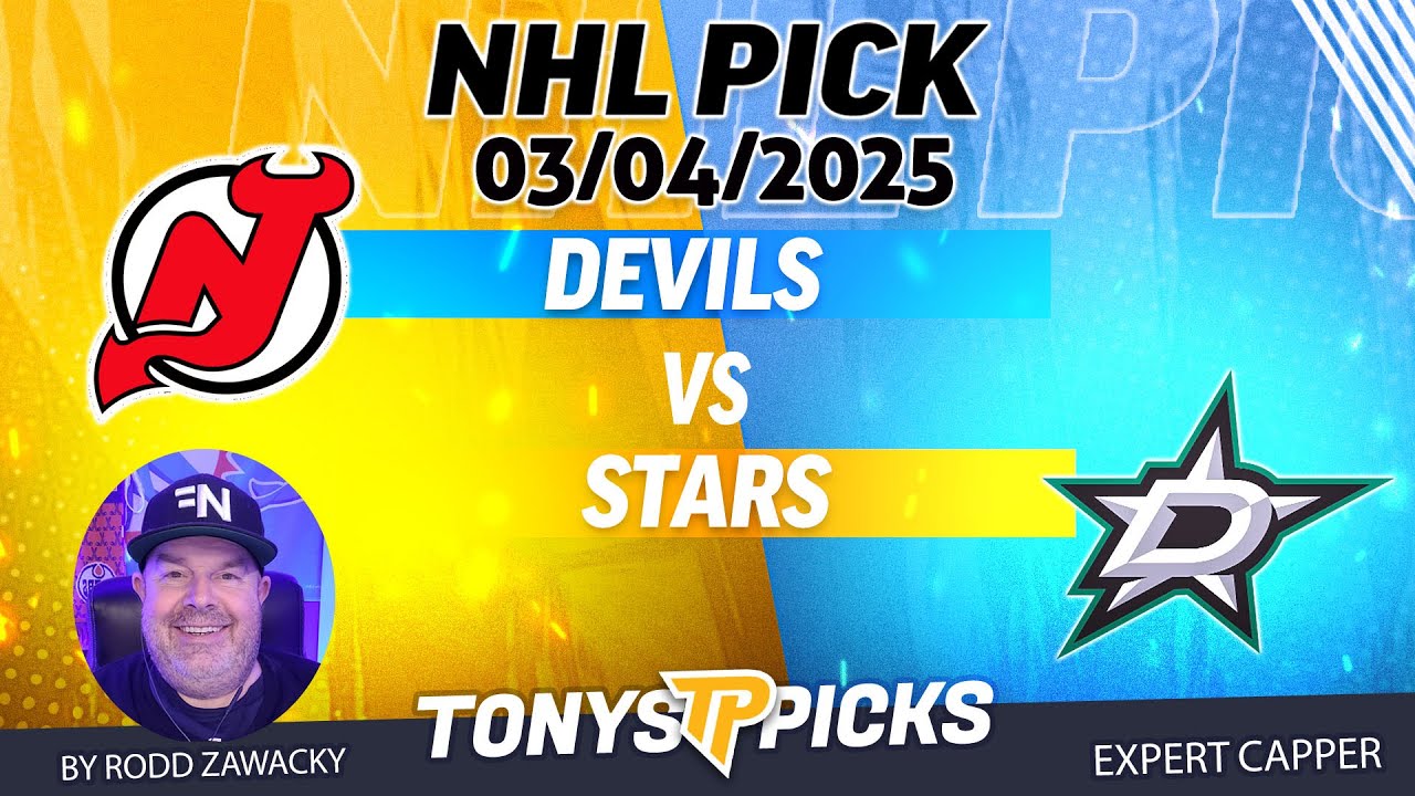 New Jersey Devils vs Dallas Stars 3/4/25 NHL Pick Prediction