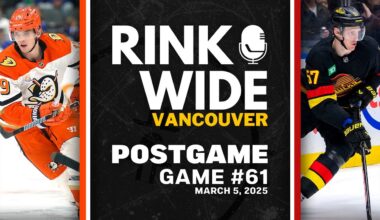RINK WIDE POST-GAME: Vancouver Canucks vs Anaheim Ducks | Game 61 - Mar. 5, 2025