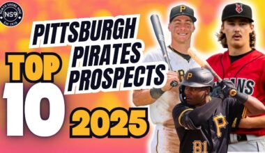 2025 Pittsburgh Pirates Top 10 Prospects Breakdown