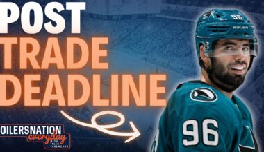 The Edmonton Oilers are a much better team after the NHL trade deadline