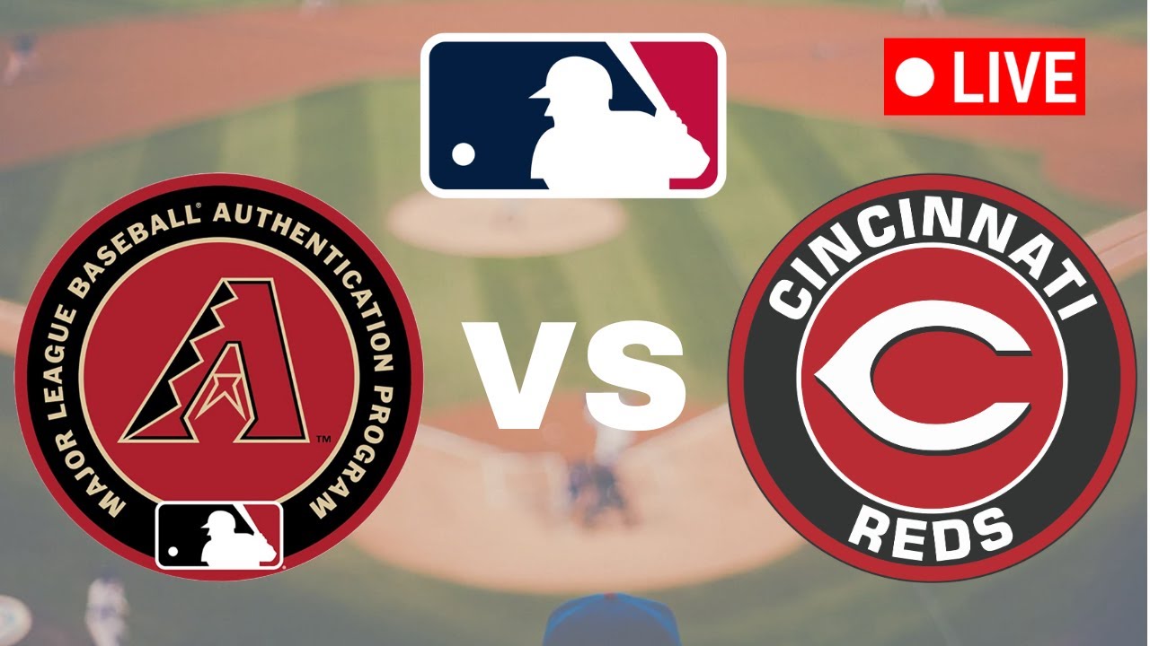 🔴LIVE : Cincinnati Reds vs Arizona Diamondbacks | MLB Major League 2025 Live Match Score