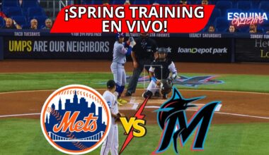 🔴 EN VIVO: NEW YORK METS VS MIAMI MARLINS - JUEGA JUAN SOTO Y SIRI 🐎🐎 - ESQUINA CALIENTE ⚾🔥