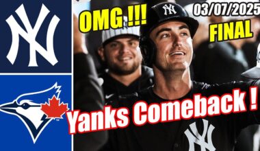 Yankees vs Blue Jays [FINAL - Yankees COMEBACK] Game Highlights (03/07/2025) | MLB Highlights 2025