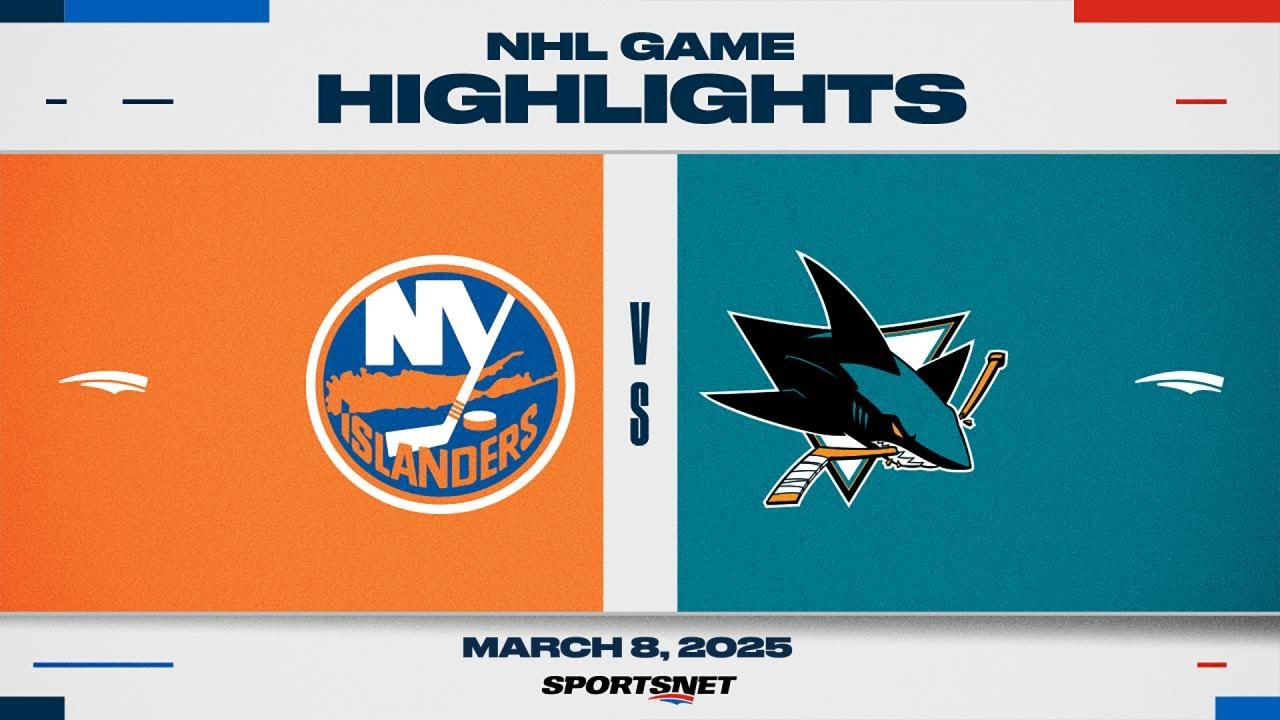 NHL Highlights | Islanders vs. Sharks - March 8, 2025