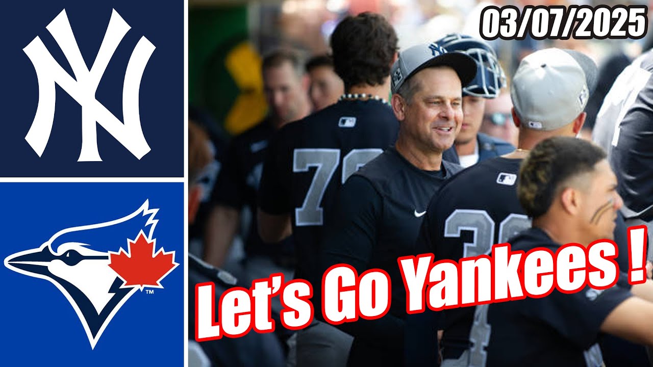 Yankees vs Blue Jays [Innings 3rd&4th] Game Highlights (03/07/2025) | MLB Highlights 2025