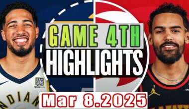 Atlanta Hawks vs Indiana Pacers Game 4th Highlights Mar 8,2025 NBA Season 2024-25