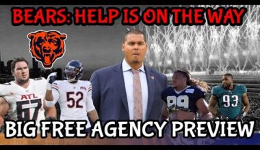 Chicago Bears BIG Free Agency Preview || 2025 Edition BEARS
