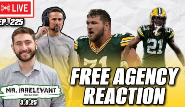 LIVE NFL Free Agency REACTION! Will Green Bay Packers Make a Move? - Mr. Irrelevant Ep. 225