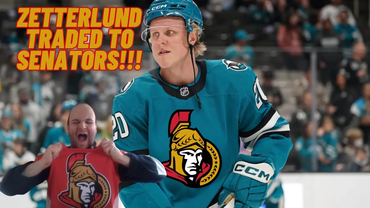 Fabian Zetterlund traded to Ottawa Senators by San Jose Sharks!!! (SWEDISH)